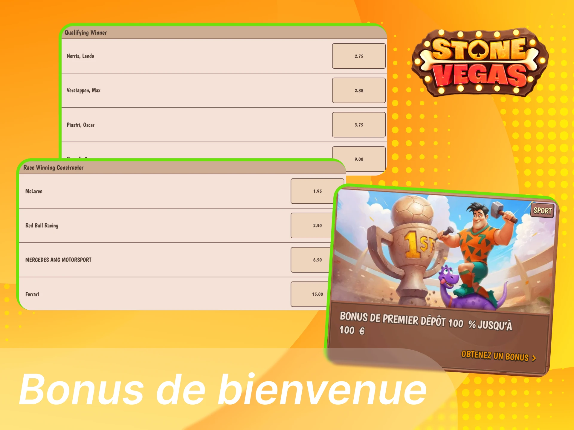 Bonus de bienvenue F1 Stonevegas en paris gratuits sur le premier pari éligible avec conditions et gains nets retirables.