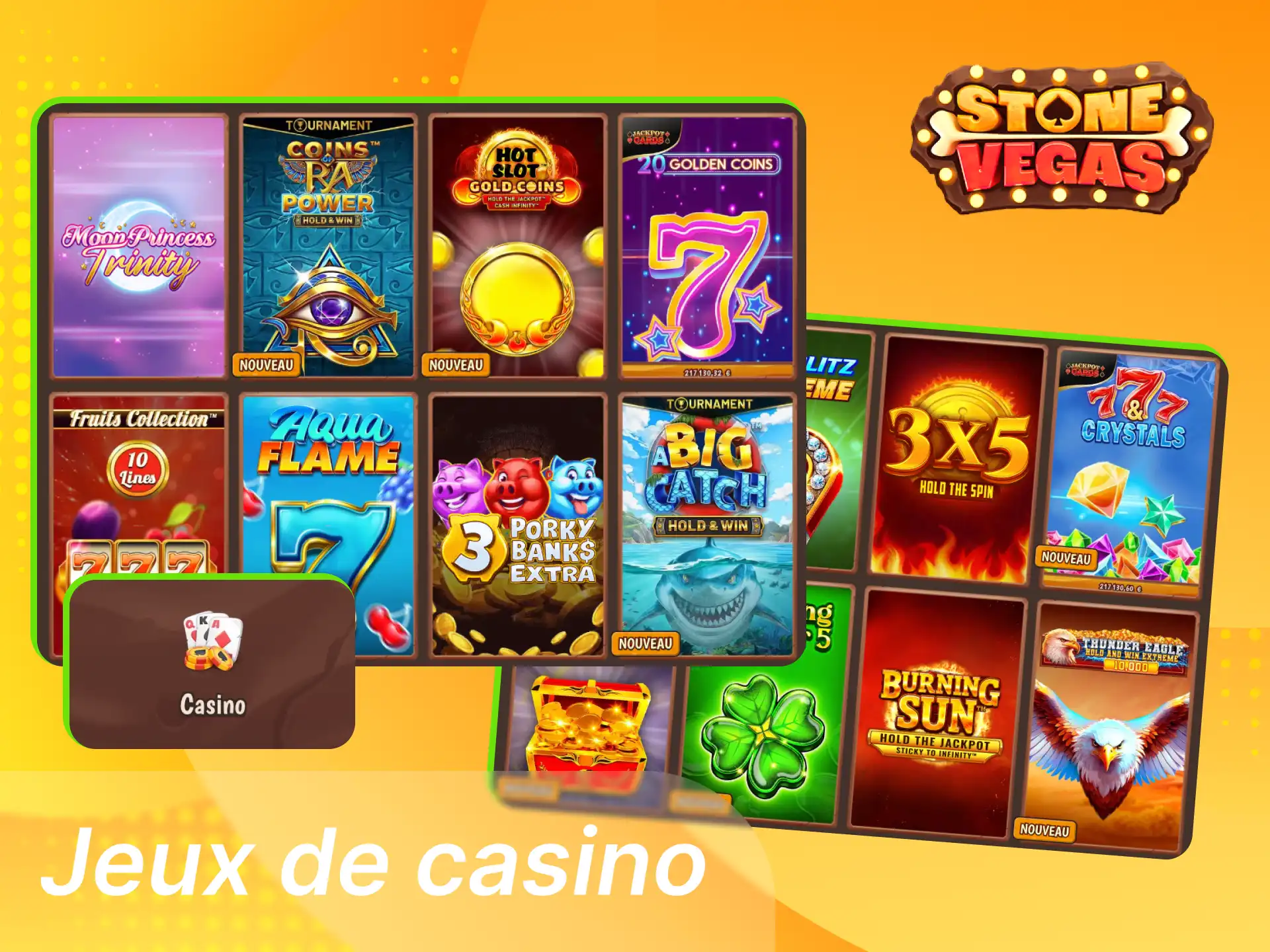 Jeux de casino Stonevegas France, machines à sous vidéo, jackpots progressifs, roulette européenne, blackjack multihand et baccarat.
